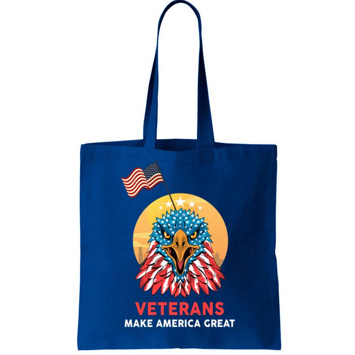 Veterans Make America Great Veterans Day Funny Gift For Melitary Gift Tote Bag