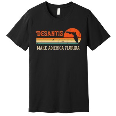 Vintage Make America Florida DeSantis 2024 Election Premium T-Shirt