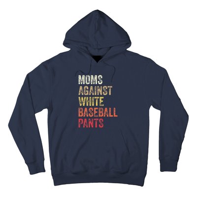 Vintage Moms Against White Baseball Pants Hoodie