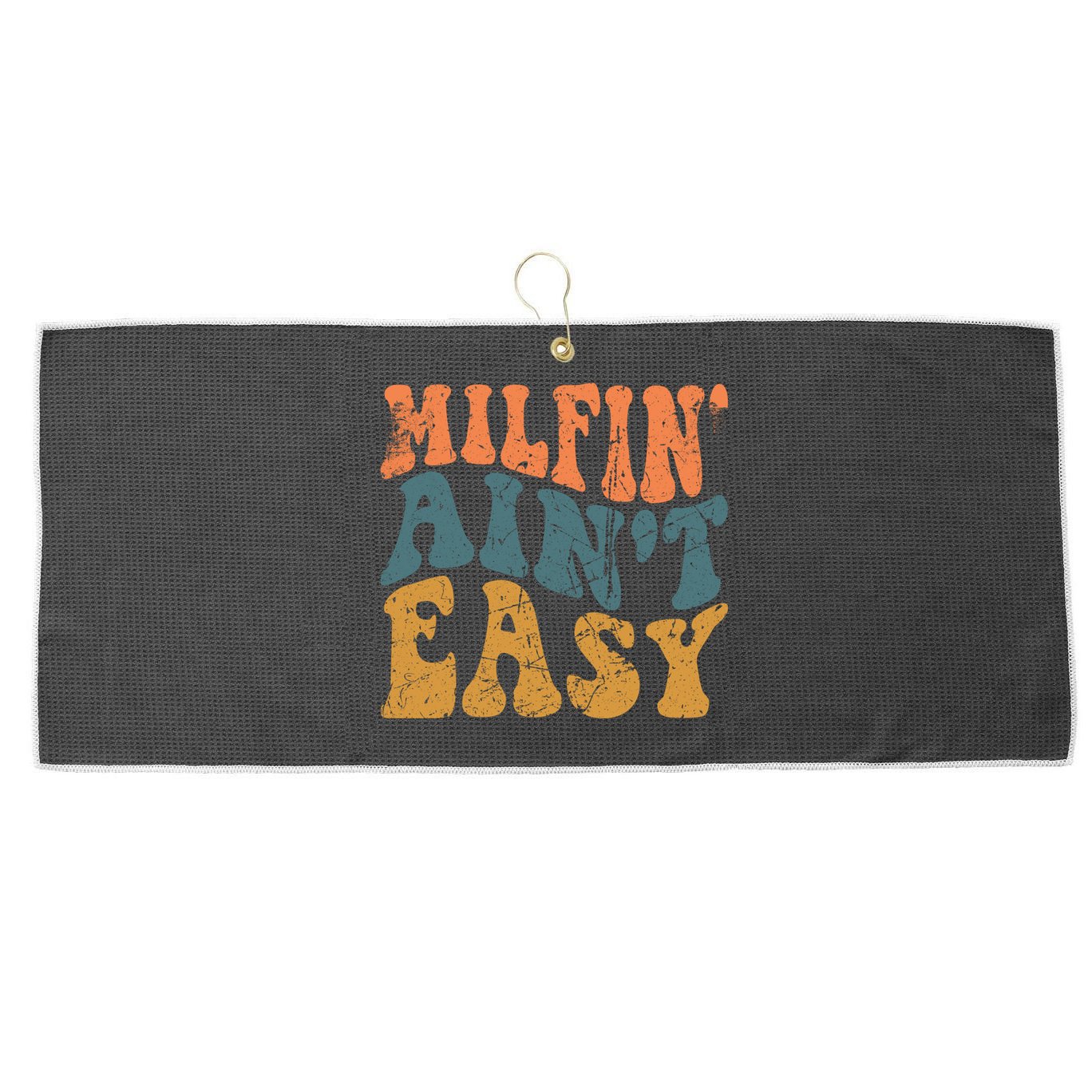 Vintage Milfin AinT Easy Funny Mom Cute Gift Large Microfiber Waffle Golf Towel