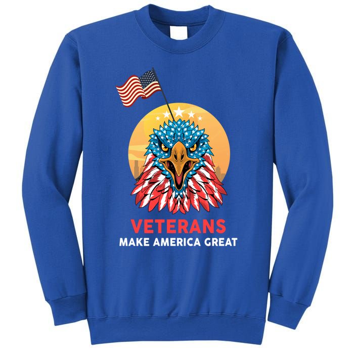 Veterans Make America Great Veterans Day Funny Gift For Melitary Great Gift Sweatshirt