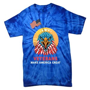 Veterans Make America Great Veterans Day Funny Gift For Melitary Great Gift Tie-Dye T-Shirt