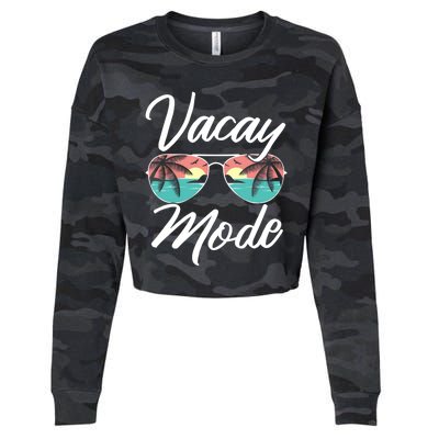 Vacay Mode Beach Vacation Mode Fans Gift Cropped Pullover Crew