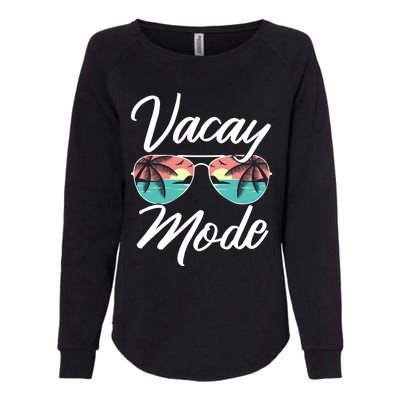 Vacay Mode Beach Vacation Mode Fans Gift Womens California Wash Sweatshirt