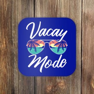 Vacay Mode Beach Vacation Mode Fans Gift Coaster