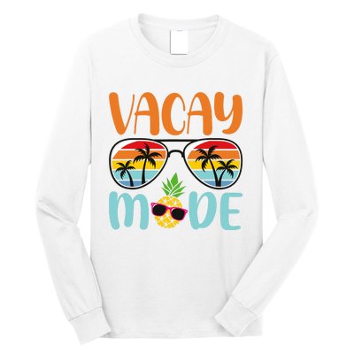 Vacay Mode Cute Vacation Summer Cruise Getaway Holiday Long Sleeve Shirt