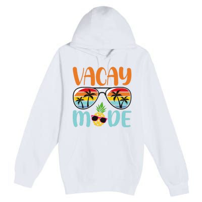 Vacay Mode Cute Vacation Summer Cruise Getaway Holiday Premium Pullover Hoodie