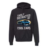 Vintage Muscle Car Easily Distracted By Cool Cars Gift Premium Hoodie