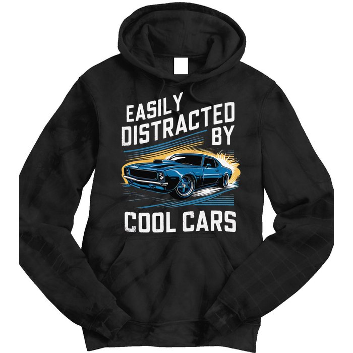 Vintage Muscle Car Easily Distracted By Cool Cars Gift Tie Dye Hoodie