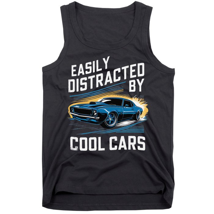 Vintage Muscle Car Easily Distracted By Cool Cars Gift Tank Top