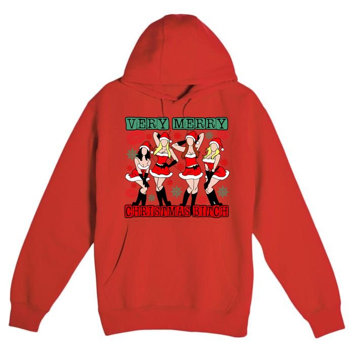 Very Merry Christmas Bitch Funny Girls Iconic Holiday Season Dancing Premium Pullover Hoodie