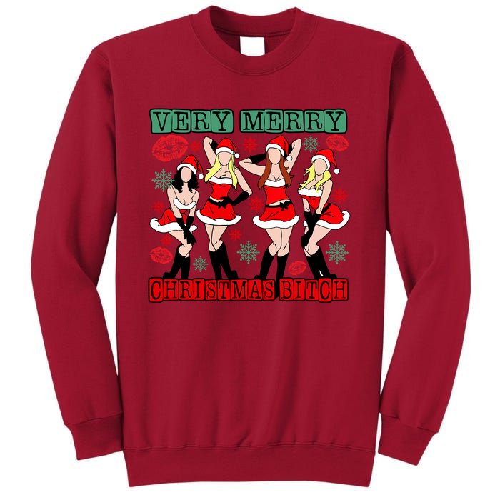 Very Merry Christmas Bitch Funny Girls Iconic Holiday Season Dancing Tall Sweatshirt