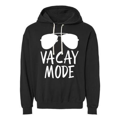 Vacay Mode Cute Vacation Summer Gift Garment-Dyed Fleece Hoodie