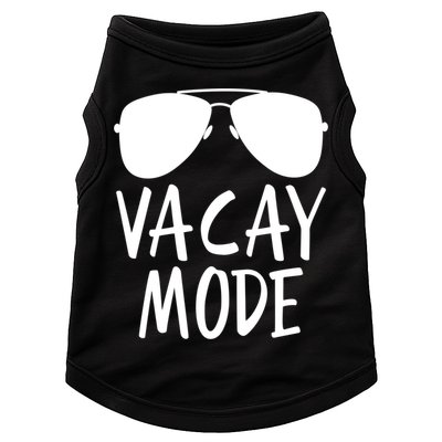 Vacay Mode Cute Vacation Summer Gift Doggie Tank
