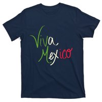 Viva Mexico Cinco De Mayo Mexican Independence Day T-Shirt