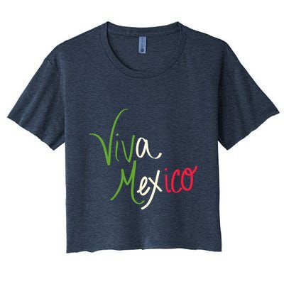 Viva Mexico Cinco De Mayo Mexican Independence Day Crop Top