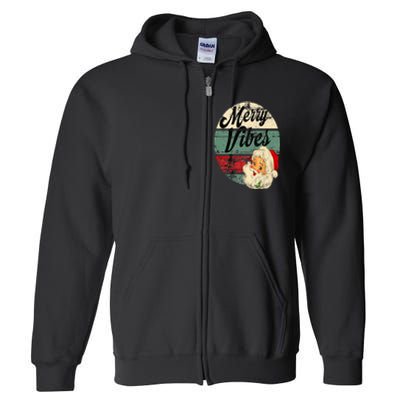 Vintage Merry Christmas Vibes Santa Claus Fun Old Fashioned Full Zip Hoodie