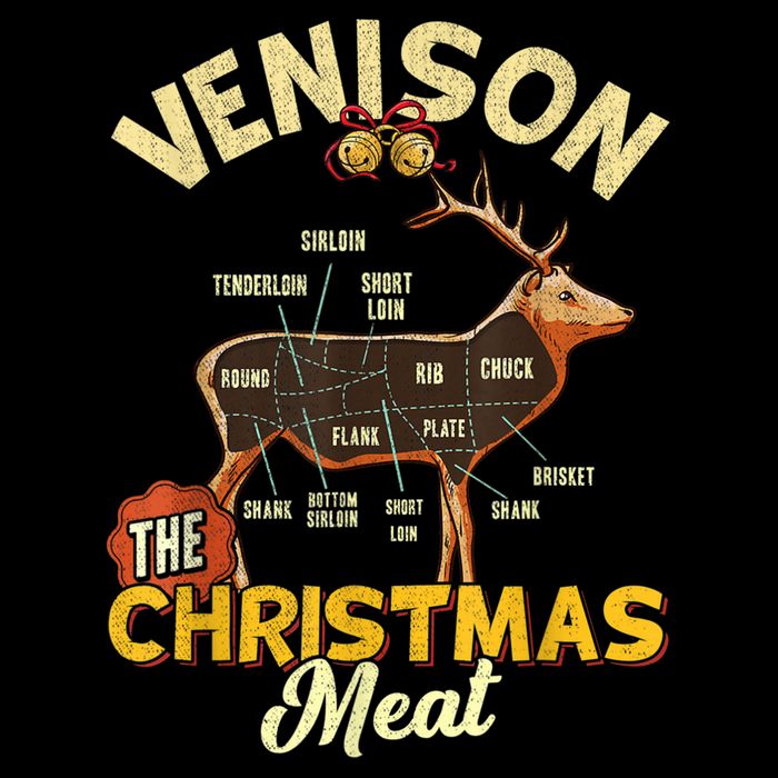 Venison Meat Chart The Christmas Meat Deer Hunter Hunting Cooling Performance Crew T-Shirt