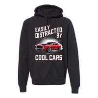 Vintage Muscle Car Easily Distracted By Cool Cars Premium Hoodie