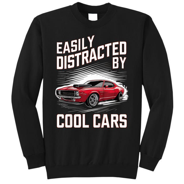 Vintage Muscle Car Easily Distracted By Cool Cars Tall Sweatshirt