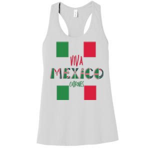 Viva Mexico Cabrones Funny Mexico Flag Women's Racerback Tank