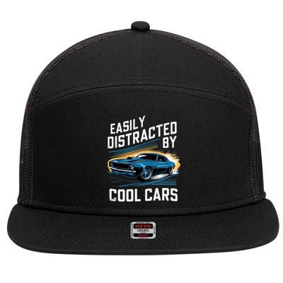Vintage Muscle Car Easily Distracted By Cool Cars 7 Panel Mesh Trucker Snapback Hat