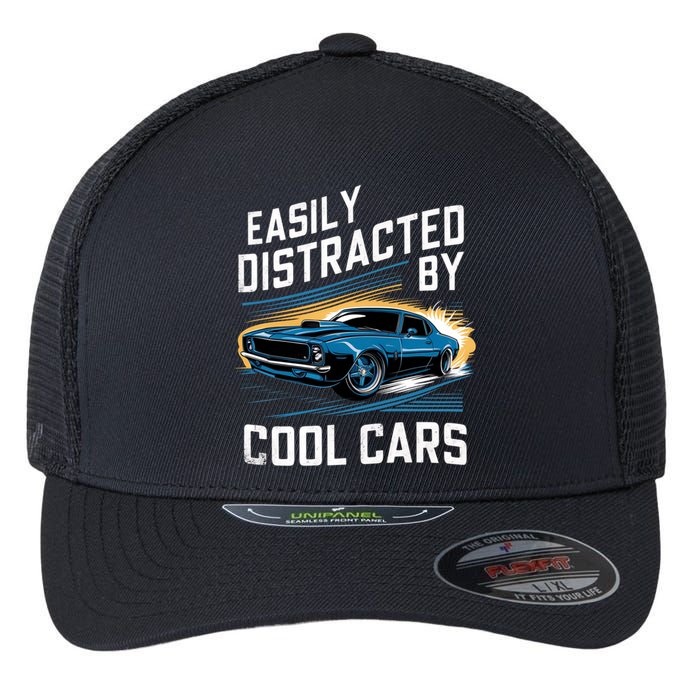 Vintage Muscle Car Easily Distracted By Cool Cars Flexfit Unipanel Trucker Cap