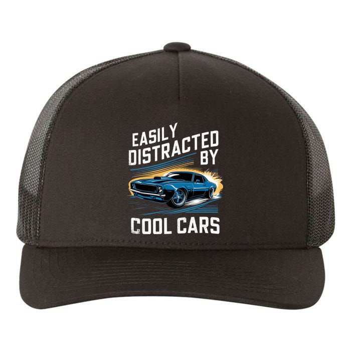 Vintage Muscle Car Easily Distracted By Cool Cars Yupoong Adult 5-Panel Trucker Hat