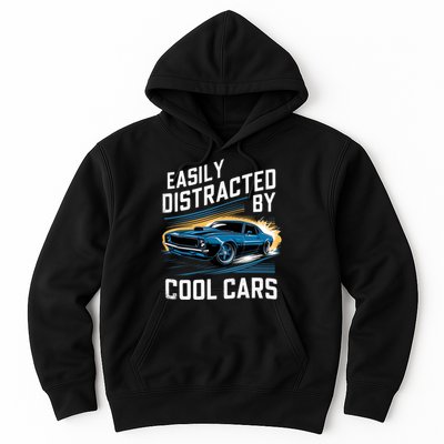 Vintage Muscle Car Easily Distracted By Cool Cars Hoodie