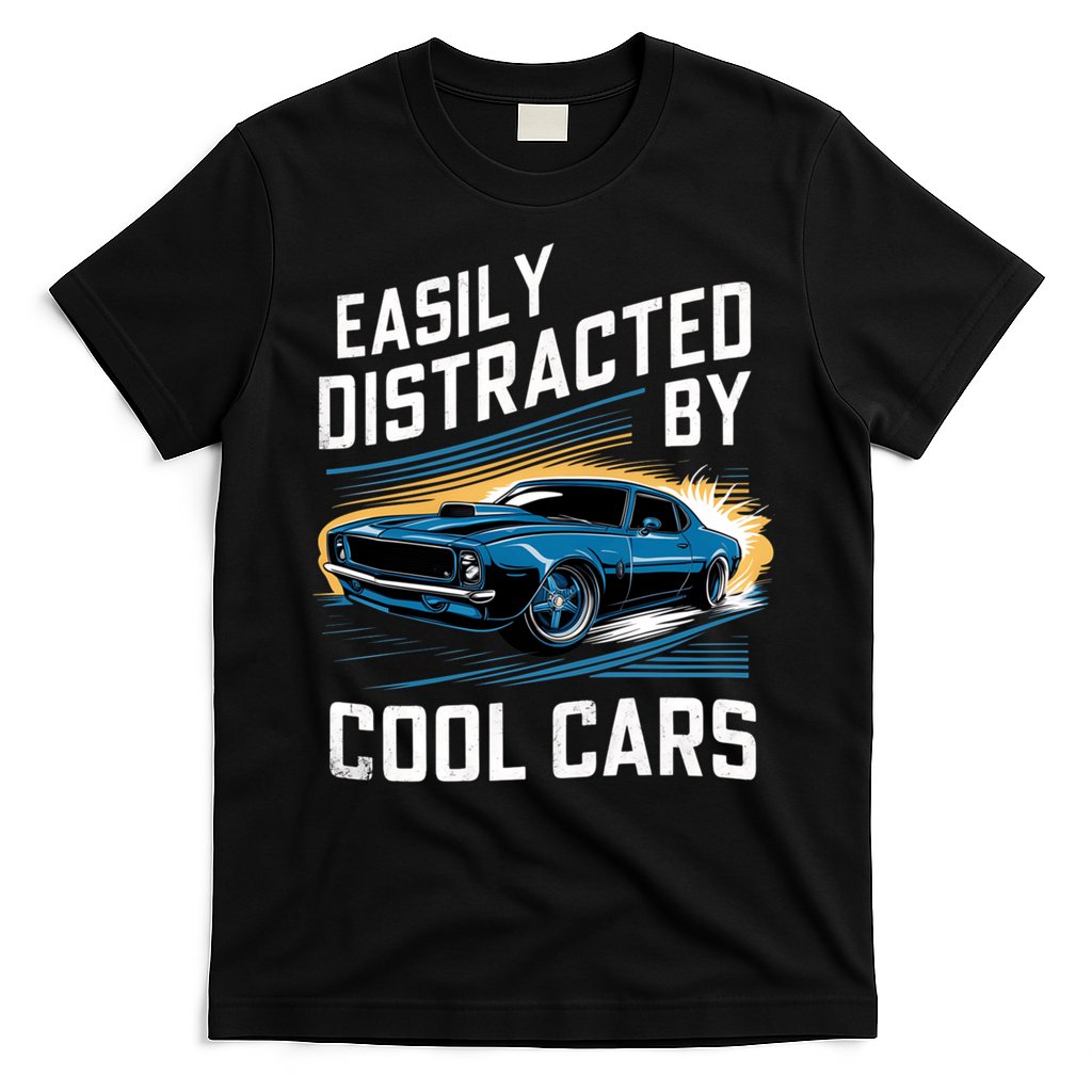 Vintage Muscle Car Easily Distracted By Cool Cars T-Shirt