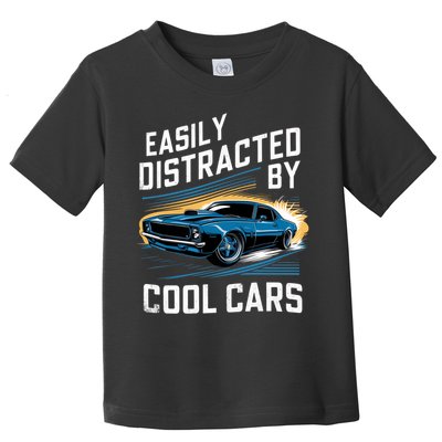 Vintage Muscle Car Easily Distracted By Cool Cars Toddler T-Shirt
