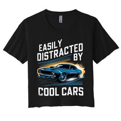Vintage Muscle Car Easily Distracted By Cool Cars Women's Crop Top Tee