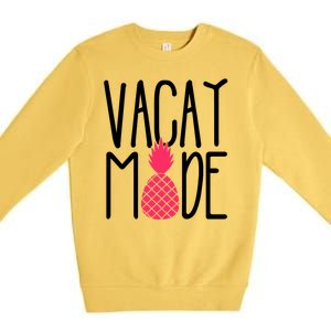 Vacay Mode Cute Pineapple Premium Crewneck Sweatshirt