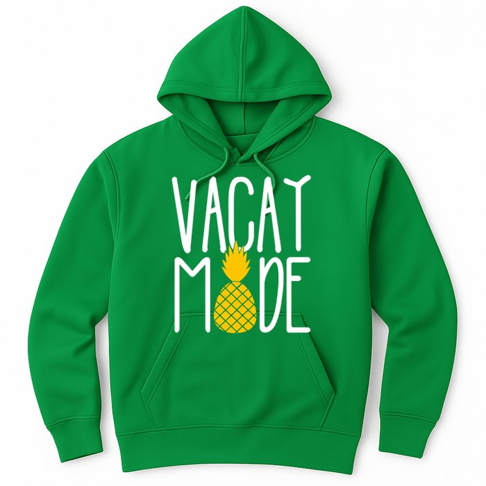 Vacay Mode Cute Pineapple Hoodie