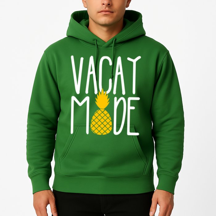 Vacay Mode Cute Pineapple Hoodie