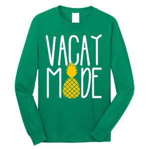 Vacay Mode Cute Pineapple Long Sleeve Shirt