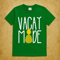 Vacay Mode Cute Pineapple T-Shirt