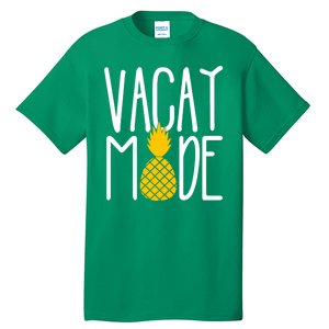 Vacay Mode Cute Pineapple Tall T-Shirt