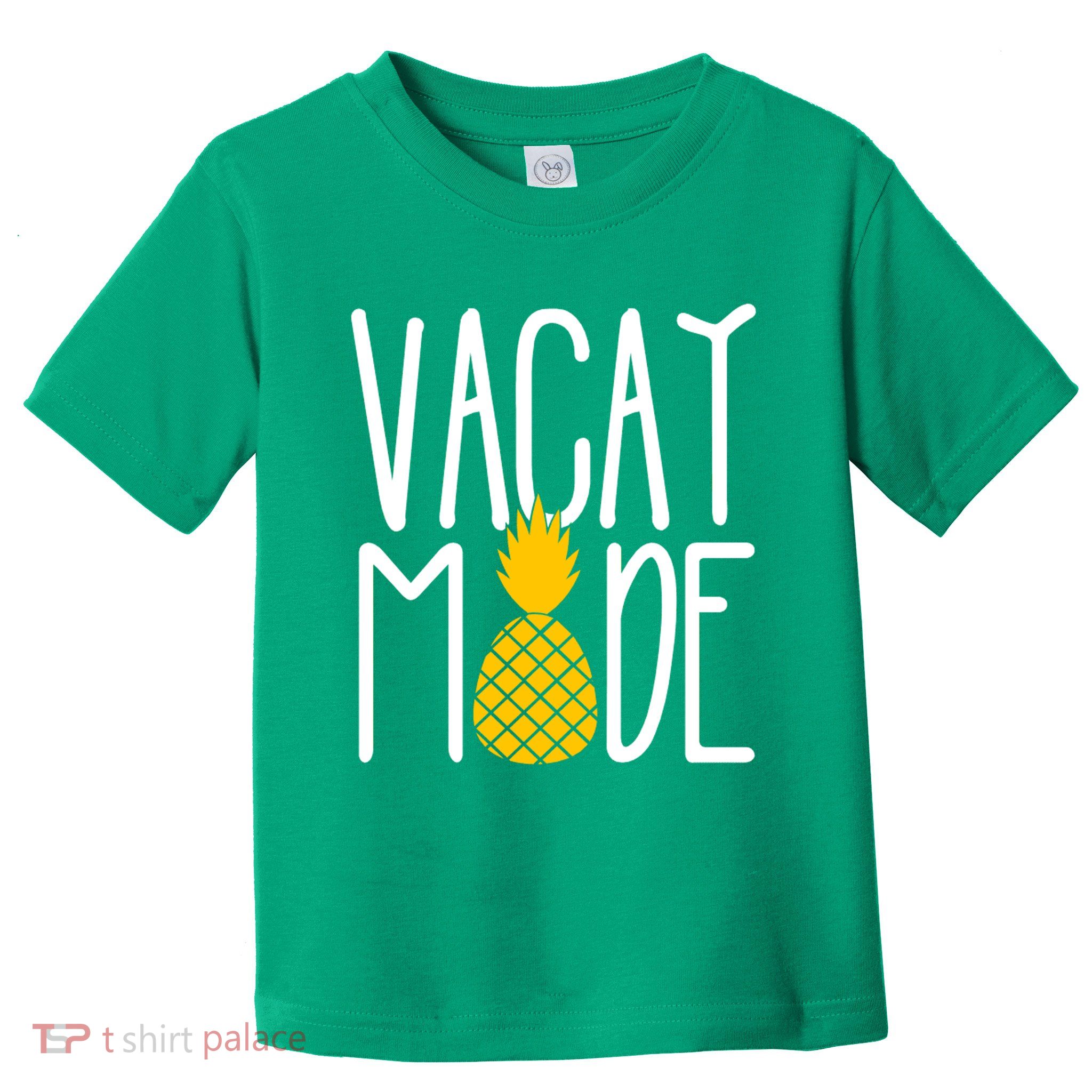 Vacay Mode Cute Pineapple Toddler T-Shirt