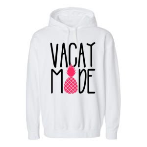 Vacay Mode Cute Pineapple Garment-Dyed Fleece Hoodie