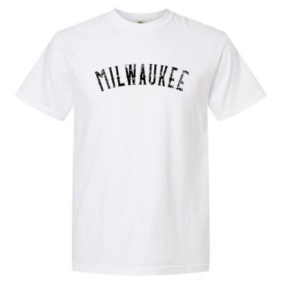 Vintage Milwaukee Distressed Black Text Apparel Garment-Dyed Heavyweight T-Shirt