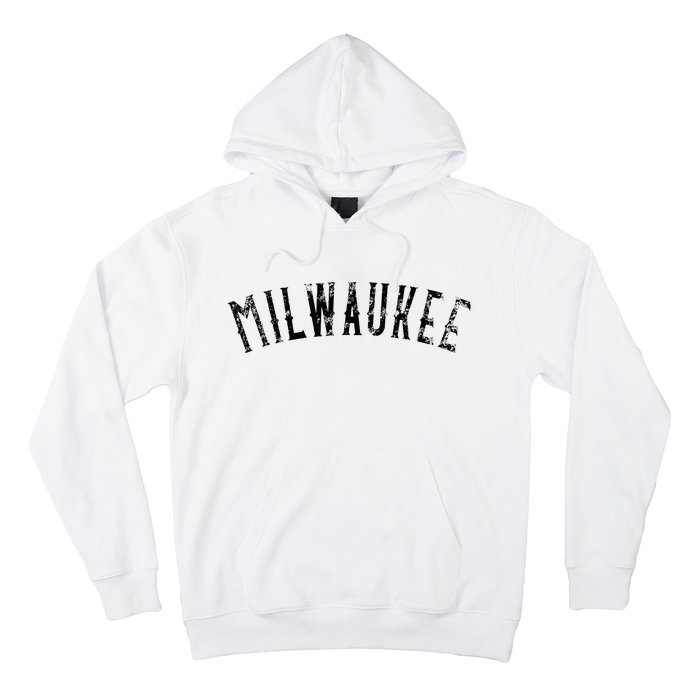 Vintage Milwaukee Distressed Black Text Apparel Hoodie