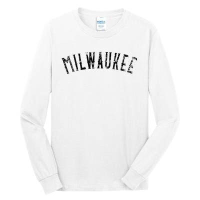 Vintage Milwaukee Distressed Black Text Apparel Tall Long Sleeve T-Shirt