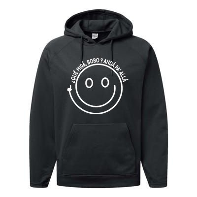 Viral Meme Design Qué Miras Bobo Qué Mira Bobo Performance Fleece Hoodie