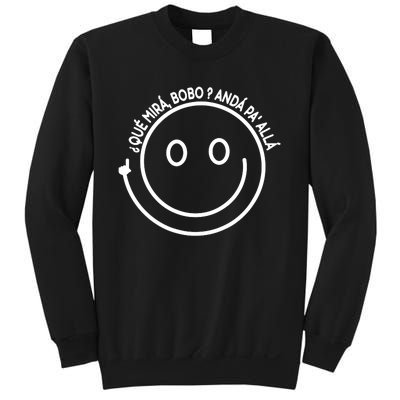 Viral Meme Design Qué Miras Bobo Qué Mira Bobo Sweatshirt