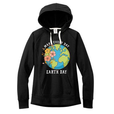 Vintage Make Everyday Earth Day Great Gift Women's Fleece Hoodie