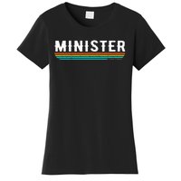 Vintage Minister Funny Job Title Profession Worker Women's T-Shirt