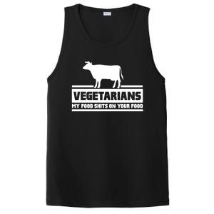 Vegetarians My Food Shits On Your Food PosiCharge Competitor Tank