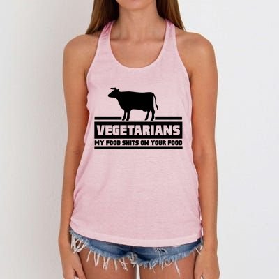 Vegetarians My Food Shits On Your Food Women's Knotted Racerback Tank