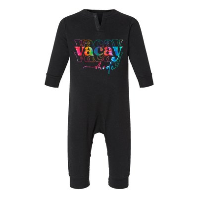 Vacay Mode Funny Tie Dye Hello Summer Vacation Cool Gift Infant Fleece One Piece